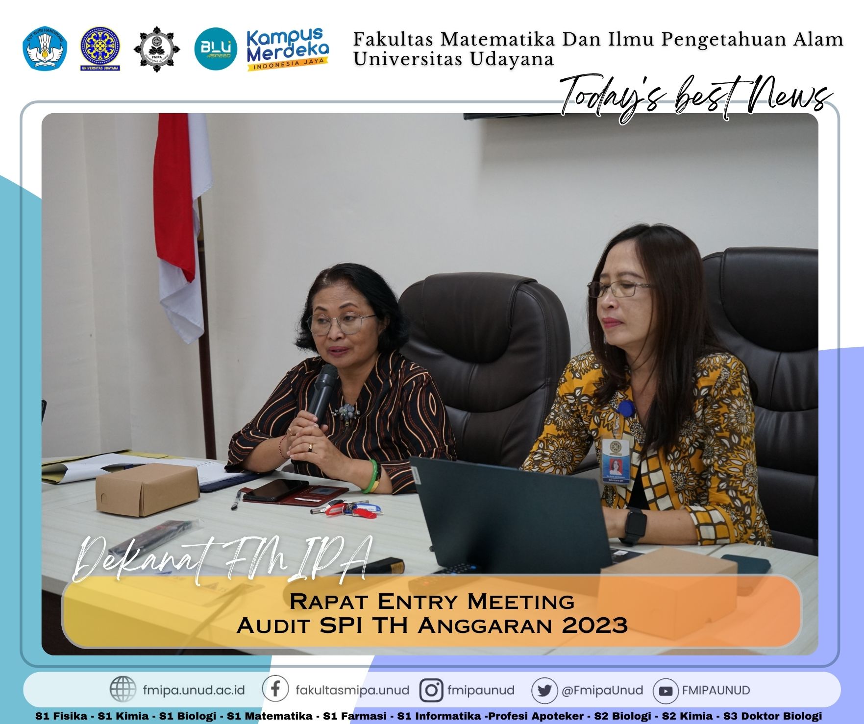 SPI Audit Entry Meeting at Faculty of Mathematics and Natural Sciences, Udayana University: A Step Towards Accountability and Integrity